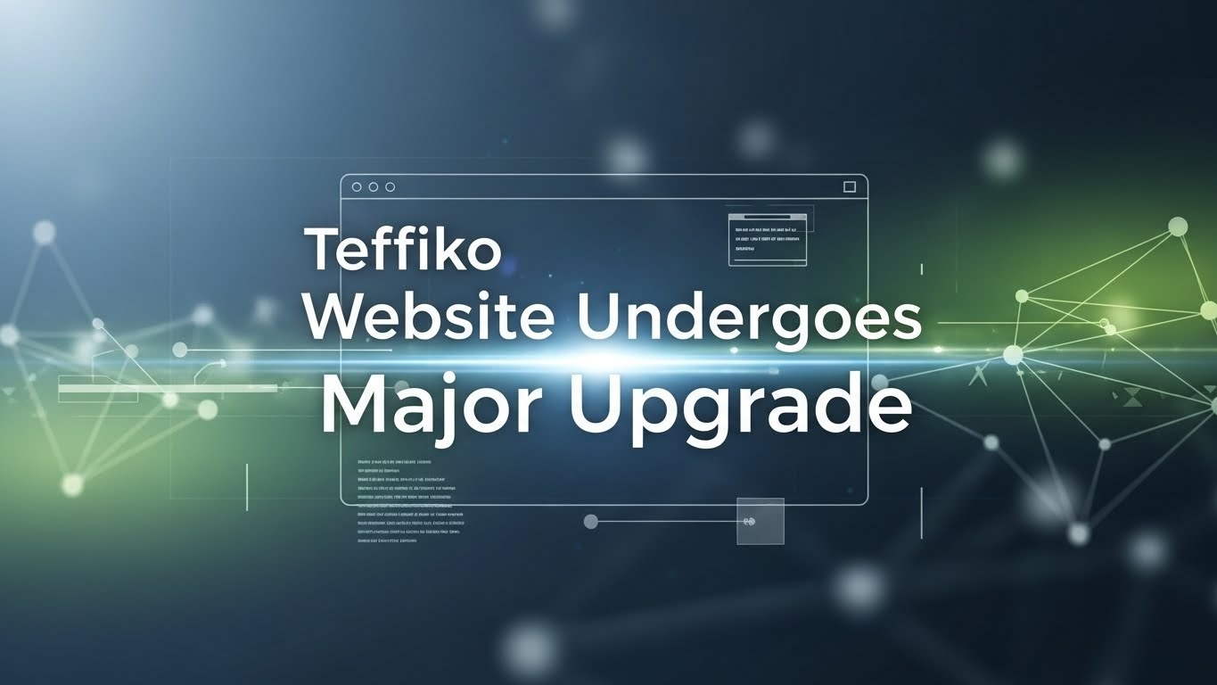 El sitio web de Teffiko se somete a una importante actualización