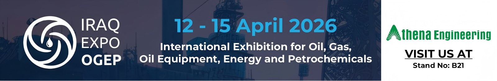 Únase a Athena Engineering y Teffiko en IRAQ EXPO OGEP 2026